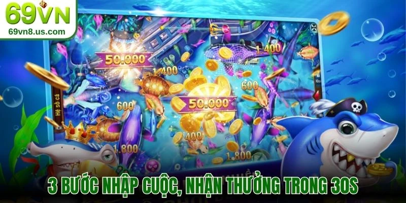 3 bước nhập cuộc, nhận thưởng trong 30s