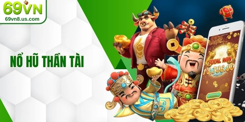 Nổ hũ thần tài