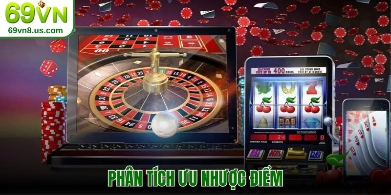 Phân tích ưu nhược điểm