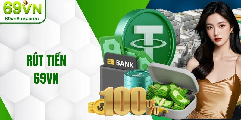 Rút Tiền 69VN