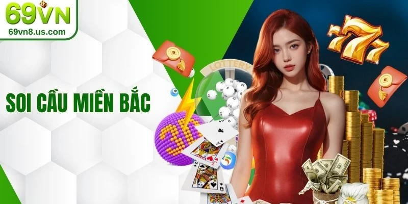 Soi cầu miền Bắc