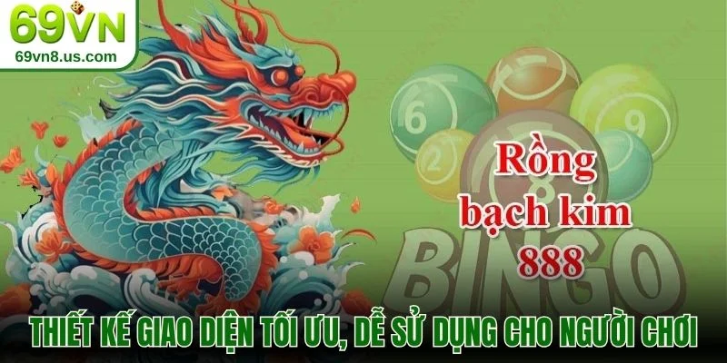 Thiết kế giao diện tối ưu, dễ sử dụng cho người chơi