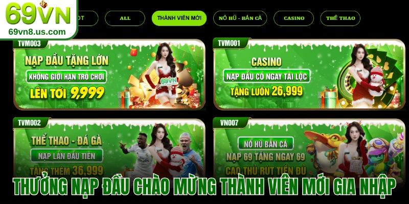 Thưởng nạp đầu chào mừng thành viên mới gia nhập
