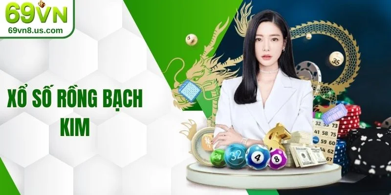 Xổ số rồng bạch kim